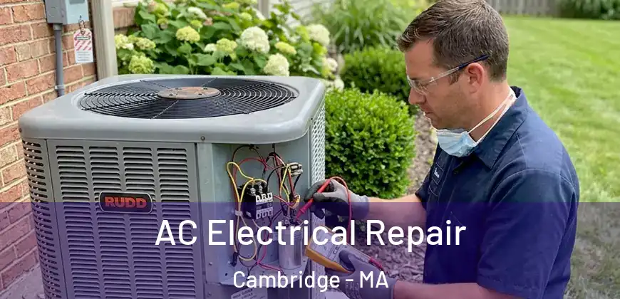 AC Electrical Repair Cambridge - MA